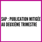 SAP : publication mitigée au deuxième trimestre