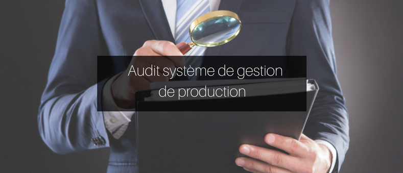 Audit Système de Production GPAO.fr